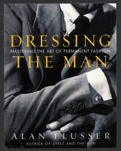 Alan Flusser Clothes And The Man Pdf2ps - lasopacave